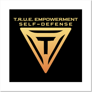 T.R.U.E Empowerment Self-Defense Posters and Art